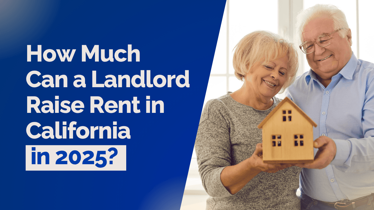 How Much Can a Landlord Raise Rent in California in 2026?
